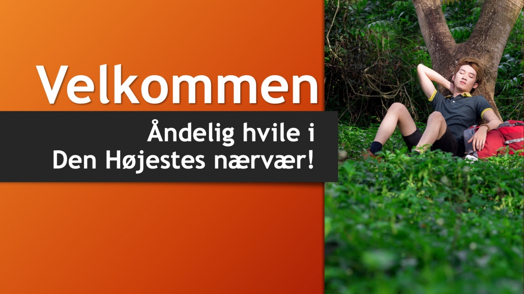 andelig-hvile-i-den-hojestes-naervaer